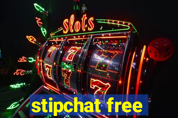 stipchat free
